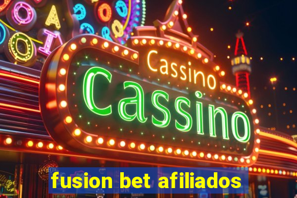 fusion bet afiliados